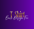 T-shirt Back Design Fee